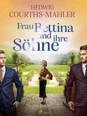 cover image of Frau Bettina und ihre Söhne